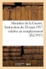 Ministere de La Guerre. Instruction Du 20 Mars 1917 Relative Au Remplacement (Ed.1917) (French, Paperback) - Sans Auteur Photo