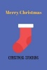 Merry Christmas Christmas Stocking - A Great Alternative to Christmas Card (Paperback) - Tiffin Press Photo