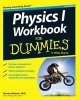 Physics I Workbook For Dummies (Paperback, 2nd Revised edition) - Steven Holzner Photo