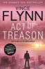 Act of Treason (Paperback, Re-issue) - Vince Flynn Photo