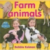 Farm Animals (Paperback) - Bobbie Kalman Photo