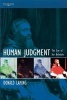 Human Judgment 2006 - The Eye of the Beholder (Paperback) - Donald Laming Photo