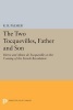 The Two Tocquevilles, Father and Son - Herve and Alexis de Tocqueville on the Coming of the French Revolution (Paperback) - RR Palmer Photo