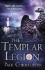 The Templar Legion (Paperback) - Paul Christopher Photo