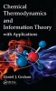 Chemical Thermodynamics and Information Theory with Applications (Hardcover) - Daniel J Graham Photo