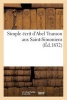 Simple Ecrit D' Aux Saint-Simoniens (French, Paperback) - Abel Transon Photo