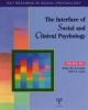 The Interface of Social and Clinical Psychology - Key Readings (Hardcover) - Robin M Kowalski Photo