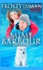 Frosty the Snowman (Paperback) - Mimi Barbour Photo