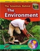 The Scientists Behind the Environment (Paperback) - Robert Snedden Photo