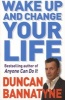 Wake Up and Change Your Life (Paperback) - Duncan Bannatyne Photo