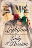 Lady of Passion (Hardcover, First World Publication) - Freda Lightfoot Photo