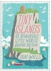 Tiny Islands - 60 Remarkable Little Worlds Around Britain (Paperback) - Dixe Wills Photo