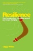 Resilience - How to Cope When Everything Around You Keeps Changing (Paperback) - Liggy Webb Photo