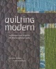 Quilting Modern - Techniques and Projects for Improvisational Quilts (Paperback) - Jacquie Gering Photo