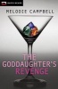 The Goddaughter's Revenge - A Gina Gallo Mystery (Paperback, New) - Melodie Campbell Photo