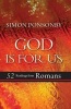 God is for Us - 52 Readings from Romans (Paperback) - Simon Ponsonby Photo