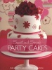 Sweet and Simple Party Cakes - Over 40 Pretty Cakes for Perfect Celebrations (Paperback) - May Clee Cadman Photo