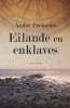 Einlande En Enklaves (Afrikaans, Paperback) - Andre Pretorius Photo