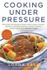 Cooking Under Pressure (Paperback, 20th) - Lorna J Sass Photo