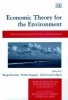 Economic Theory for the Environment - Essays in Honour of Karl-Goran Maler (Hardcover, illustrated edition) - Bengt Kristrom Photo