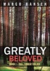 Greatly Beloved (Paperback) - K Paul Dawson Photo