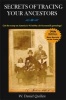 Secrets of Tracing Your Ancestors (Paperback, 7th) - W Daniel Quillen Photo