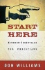 Start Here - Kingdom Essentials for New Christians (Paperback) - Don Williams Photo