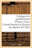 Catalogue Des Gentilshommes D'Alsace, Corse, Comtat-Venaissin & Election Des Deputes (French, Paperback) - Louis La Roque Photo