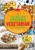 The Hungry Student Vegetarian Cookbook - More Than 200 Quick and Simple Recipes (Paperback) -  Photo