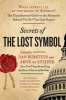 Secrets of the Lost Symbol - The Unauthorized Guide to the Mysteries Behind the Da Vinci Code Sequel (Paperback) - Daniel Burstein Photo