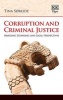 Corruption and Criminal Justice - Bridging Economic and Legal Perspectives (Hardcover) - Tina Soreide Photo