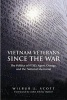 Vietnam Veterans Since the War - The Politics of PTSD, Agent Orange, and the National Memorial (Paperback) - WJ Scott Photo