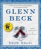 The Snow Angel (Standard format, CD) - Glenn Beck Photo