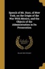 Speech of Mr. Duer, of New York, on the Origin of the War with Mexico, and the Objects of the Administration in Its Prosecution (Paperback) - William 1805 1879 Duer Photo