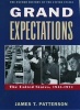 Grand Expectations - The United States, 1945-1974 (Paperback, Revised) - James T Patterson Photo