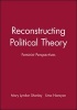 Reconstructing Political Theory - Feminist Perspectives (Paperback) - Mary Lyndon Shanley Photo