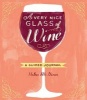 A Very Nice Glass of Wine - A Guided Journal (Diary) - Helen McGinn Photo