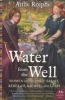 Water from the Well - Women of the Bible: Sarah, Rebekah, Rachel, and Leah (Paperback) - Anne Roiphe Photo