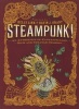 Steampunk! - An Anthology of Fantastically Rich and Strange Stories (Paperback) - Gavin J Grant Photo