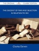 The Descent of Man and Selection in Relation to Sex - The Original Classic Edition (Paperback) - Charles Darwin Photo