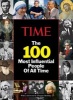 Time: The 100 Most Influential People of All Time (Hardcover) - Kelly Knauer Photo