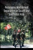 Autonomy and Armed Separatism in South and Southeast Asia (Paperback) - Michelle Ann Miller Photo