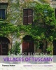 The Most Beautiful Villages of Tuscany (Paperback) - James Bentley Photo