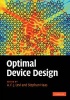 Optimal Device Design (Hardcover) - A F J Levi Photo