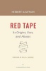 Red Tape - Its Origins, Uses, and Abuses (Paperback) - Herbert Kaufman Photo