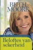 Beloftes Van Sekerheid (Afrikaans, Paperback) - Beth Moore Photo