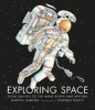 Exploring Space (Hardcover) - Martin Jenkins Photo