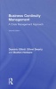 Business Continuity Management - A Crisis Management Approach (Hardcover, 2nd Revised edition) - Dominic Elliott Photo