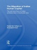 The Migration of Indian Human Capital - The Ebb and Flow of Indian Professionals in Southeast Asia (Hardcover) - Faizal Bin Yahya Photo