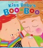 Kiss Baby's Boo-Boo (Board book) - Karen Katz Photo